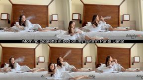 Morning cigarette in bed on my suite in Punta Cana!