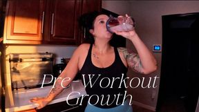 Pre-Workout Growth (wmv)