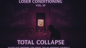 Total Collapse – Loser Conditioning