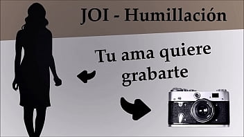 JOI con anal, CEI y humillaci&oacute_n. Prepara la c&aacute_mara.