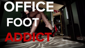 Office Foot Addict