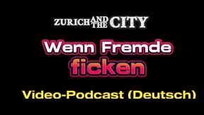 Wenn FREMDE im Schweizer Saunaclub FICKEN &ndash_ XXX-Podcast auf Deutsch