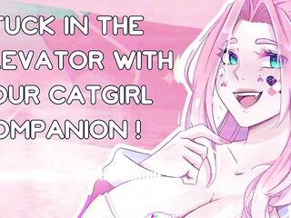 [F4M] stuck in the elevator with your catgirl companion [nsfw asmr] [erotic audio]