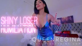 Shiny Loser  Humiliation