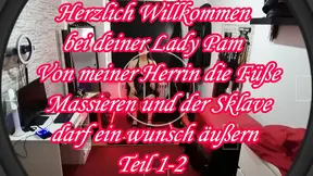 My Mistress Massages My Feet and the Slave Can Express a Wish Part 1-2.