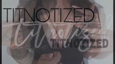 Titnotized