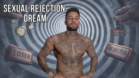 Sexual Rejection Dream, My Little Loser - Lalo Cortez