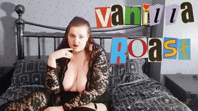 Vanilla Roast