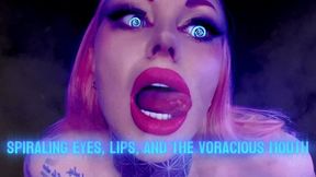 Spiraling Eyes, Lips, and the Voracious Mouth - Total Surrender to My Gaze WMV