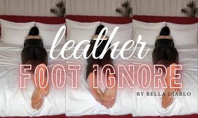Leather foot ignore 🐜
