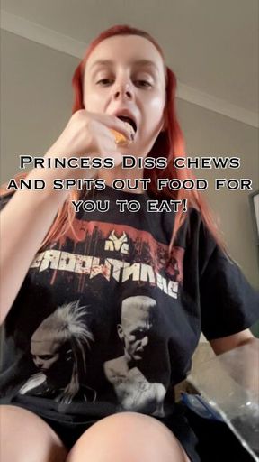 Princess Diss Spits Out And Chews Up Food For You To Eat