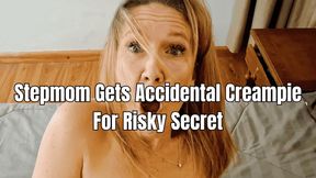 Stepmom Gets Accidental Creampie For Risky Secret Part 1