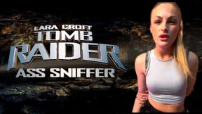 Lara Croft's Ass Sniffer!