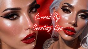 Cursed By Counting Lips