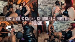 Busty Smoking MILF Dommes Spitroast Slave & Stub Cigarettes on Human Ashtray!