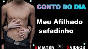 Meu Afilhado safadinho