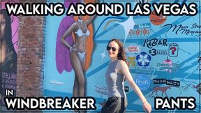 Walking Around Las Vegas in Windbreaker Pants