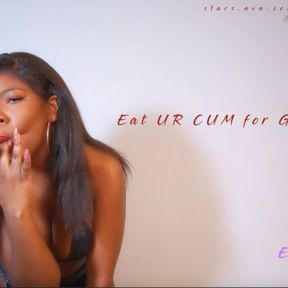 Eat your CUM for Goddess Elle | CEI