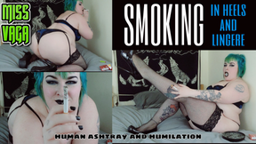 Smoking: Heels and Humilation