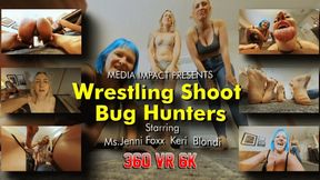 Wrestling Shoot Bug Hunters VR 360 6K