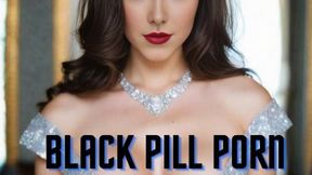 Black pill porn Meditation 2025