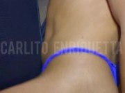 SENTANDO GOSTOSO DE CALCINHA ENFIADA NO CU