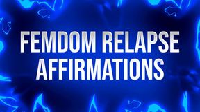 Femdom Relapse Affirmations for Porn Addicts