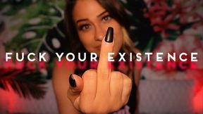 Fuck Your Existence