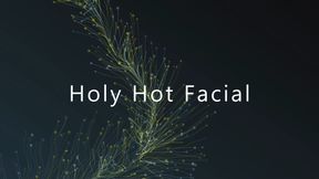 Holy Hot Facial