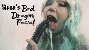 Siren's BadDragon Facial