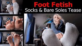 Foot Fetish Socks and Bare Soles Tease - wmv