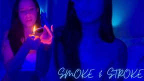 Smoke & Stroke