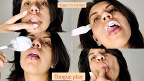 Yogur in my lips tongue play