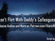Don't Flirt With Daddy's Colleagues! [Erotic Audio for Women]