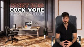 Cocky boss cock vore giant shrink